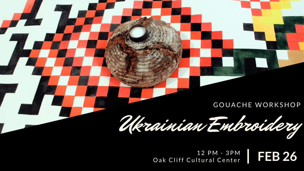 FEB 26 | Ukrainian Embroidery